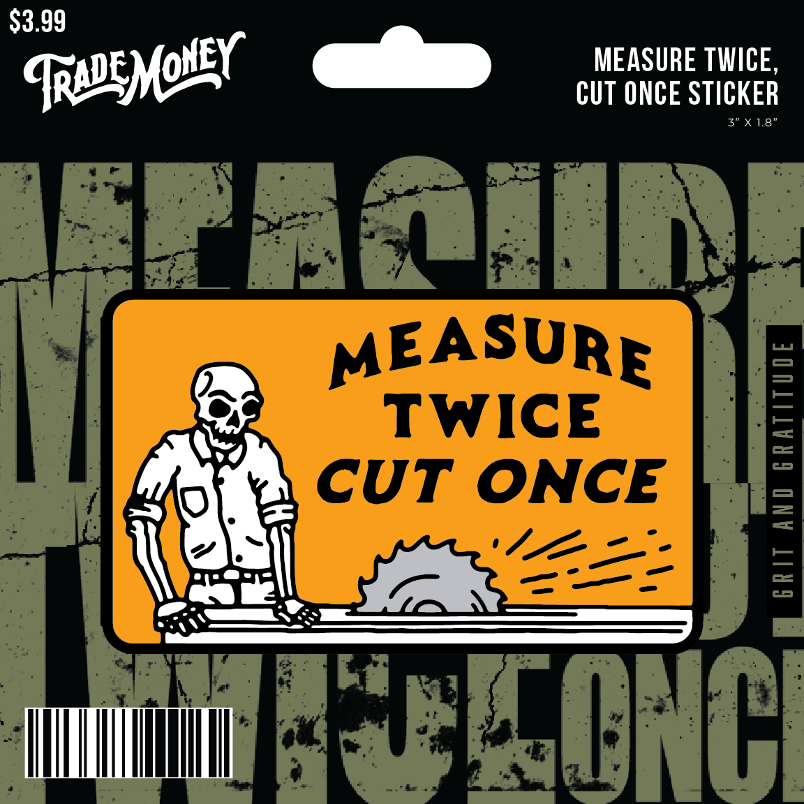 Measure Twice, Cut Once Sticker - 3in