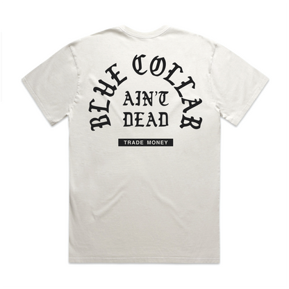 Blue Collar Aint Dead Heavy Tee