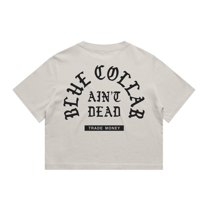Blue Collar Aint Dead Crop Top, Faded White